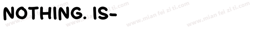 nothing. is字体转换